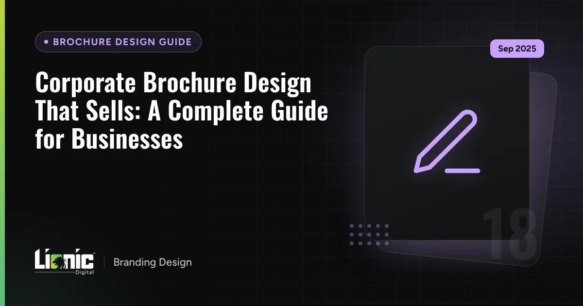 Corporate Brochure Design That Sells: A Complete Guide for Businesses — Brochure Design Guide