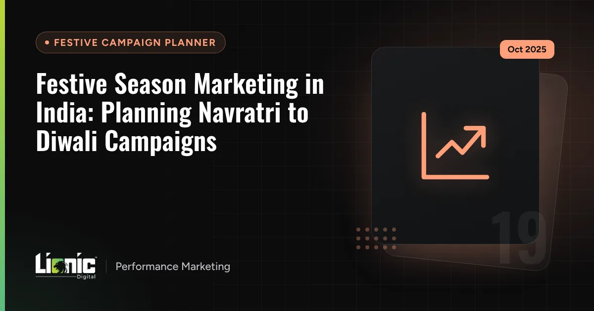 Festive Season Marketing in India: Planning Navratri to Diwali Campaigns — Festive Campaign Planner