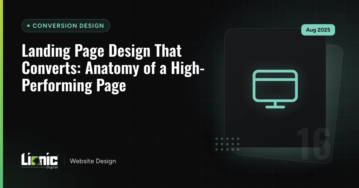 Landing Page Design That Converts: Anatomy of a High-Performing Page — Conversion Design