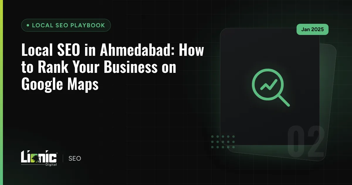 Local SEO in Ahmedabad: How to Rank Your Business on Google Maps — Local SEO Playbook