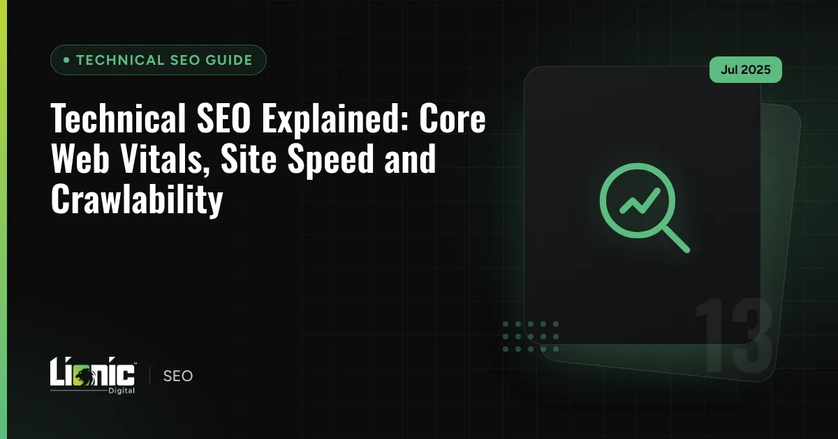 Technical SEO Explained: Core Web Vitals, Site Speed and Crawlability — Technical SEO Guide