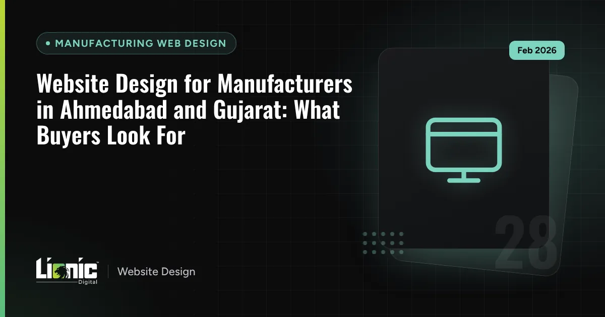 Website Design for Manufacturers in Ahmedabad and Gujarat: What Buyers Look For — Manufacturing Web Design