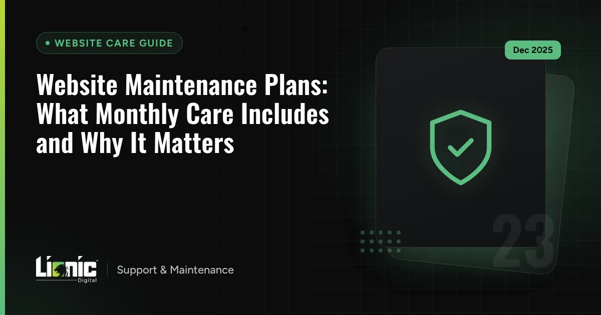 Website Maintenance Plans: What Monthly Care Includes and Why It Matters — Website Care Guide