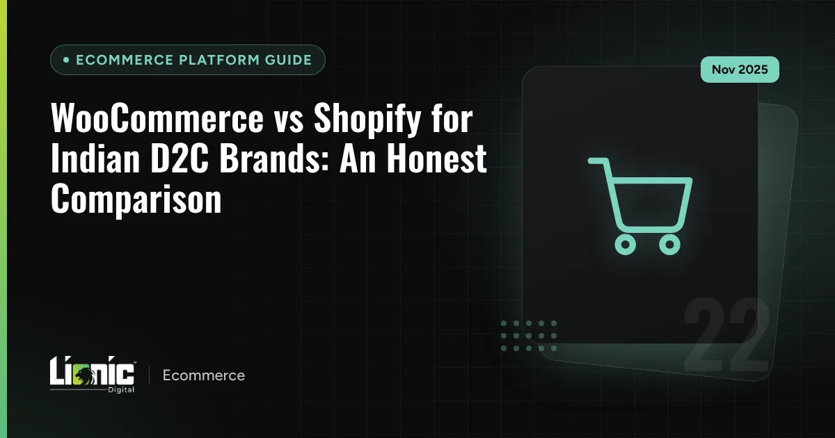 WooCommerce vs Shopify for Indian D2C Brands: An Honest Comparison — Ecommerce Platform Guide
